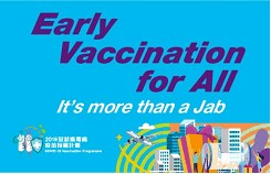 "Early Vaccination for All" campaign